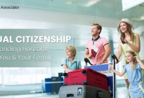 Dual Citizenship - Expanding Horizons for You and Your Family