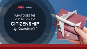 What Does the Future Hold for Citizenship by Investment