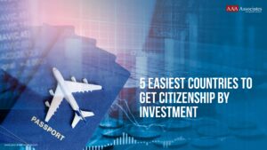 Five Easiest Countries to Get Citizenship by Investment