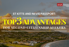 St Kitts and Nevis Passport - Top 3 Advantages for Second Citizenship Seekers
