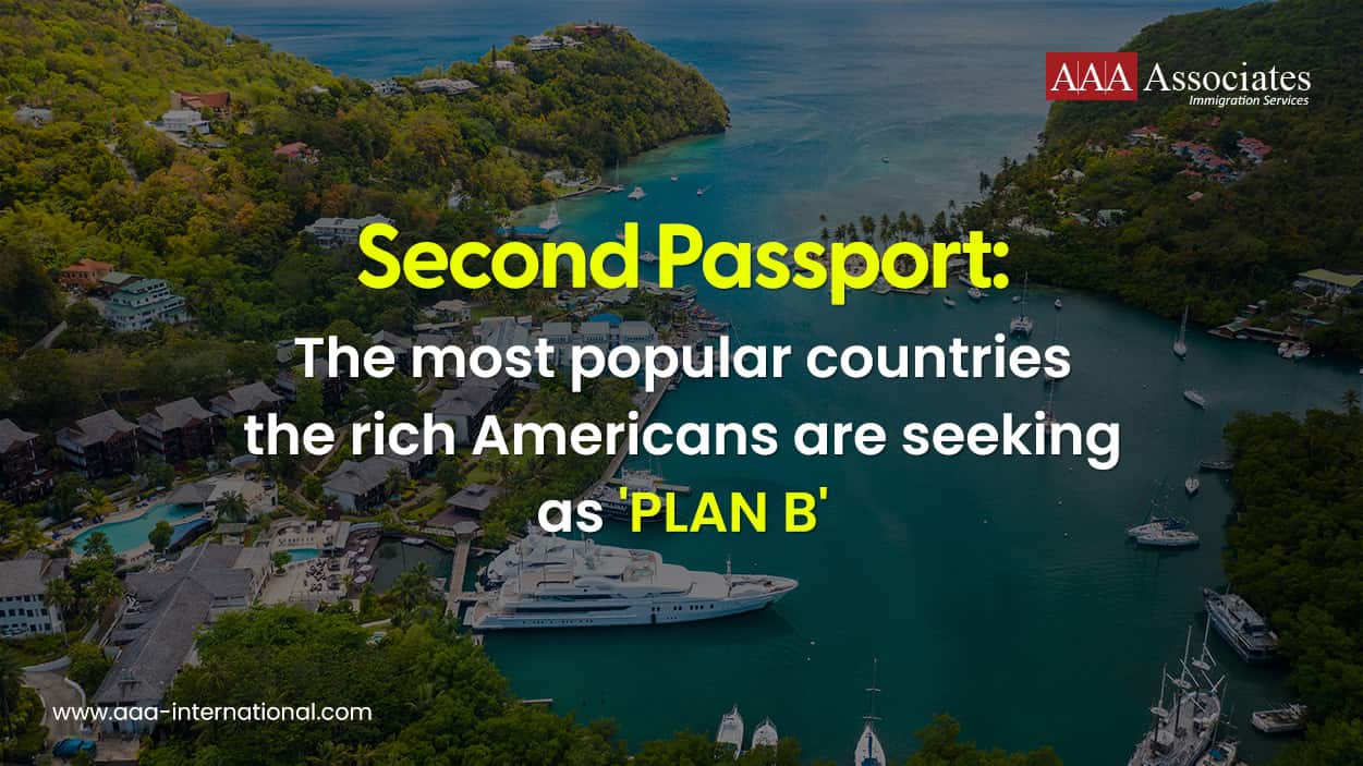 Second Passport - The Most Popular Countries the Rich Americans Are Seeking as 'Plan B'