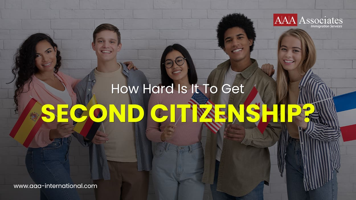 How Hard Is It To Get Second Citizenship