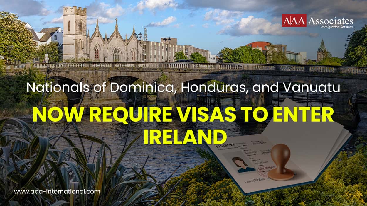 Nationals of Dominica, Honduras, and Vanuatu Now Require Visas to Enter Ireland